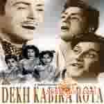 Poster of Dekh Kabira Roya (1957)