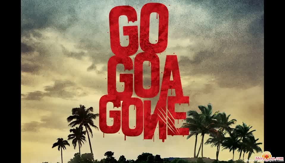 Poster of Go Goa Gone (2013)