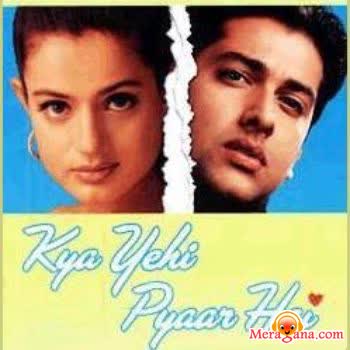 Poster of Kya+Yehi+Pyaar+Hai+(2002)+-+(Hindi+Film)