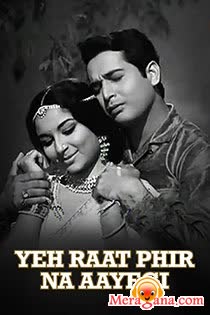 Poster of Yeh Raat Phir Na Aayegi (1966)